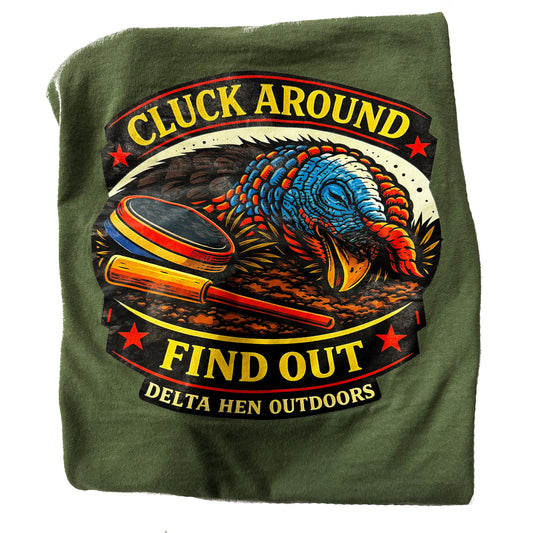 Cluck Around And Find Out t-shirt